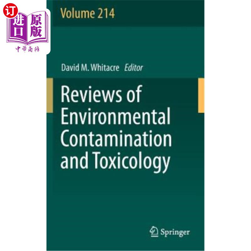海外直订Reviews of Environmental Contamination and Toxicology 环境污染与毒理学综述