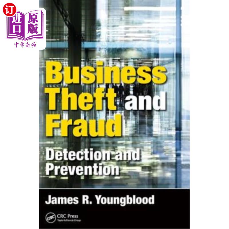 海外直订Business Theft and Fraud: Detection and Prevention 商业盗窃与欺诈:检测与预防