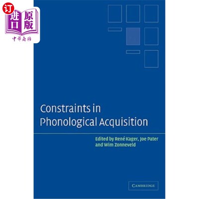 海外直订Constraints in Phonological Acquisition 语音习得中的制约因素