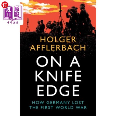 海外直订On a Knife Edge 在刀刃上