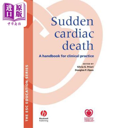 现货 心脏性猝死 临床实践手册 Sudden Cardiac Death 英文原版 Sivia Priori 中商原版