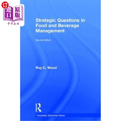 海外直订Strategic Questions in Food and Beverage Management 餐饮管理中的战略问题