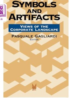 海外直订Symbols and Artifacts: Views of the Corporate Landscape 符号和艺术品：企业景观视图