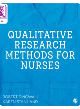 海外直订医药图书Qualitative Research Methods for Nurses 护士定性研究方法