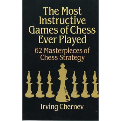 具教育性的象棋比赛 62 款国际象棋策略杰作 修订版 62 Masterpieces of Chess Strategy Irving Chernev【中商原版】
