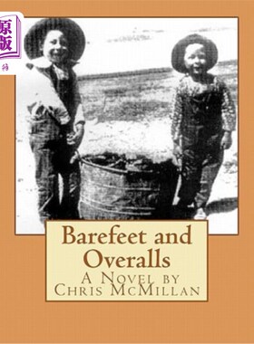 海外直订Barefeet and Overalls 赤脚和工作服