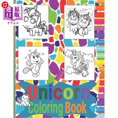 海外直订Unicorn Coloring Book: 60 Individual Unicorn Designs (NO duplicate images) For K 独角兽着色书:60个人独角兽