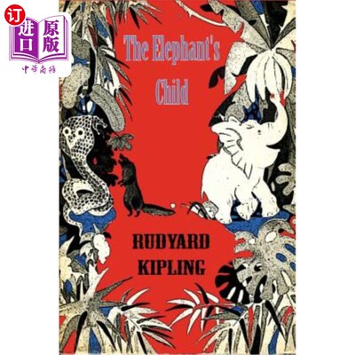 海外直订The Elephant's Child 大象的孩子