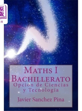 海外直订Maths 1st Bachillerato: Opcion de Ciencias y Tecnología 数学第一学士学位：Opcion de Ciencias y Tecnologia
