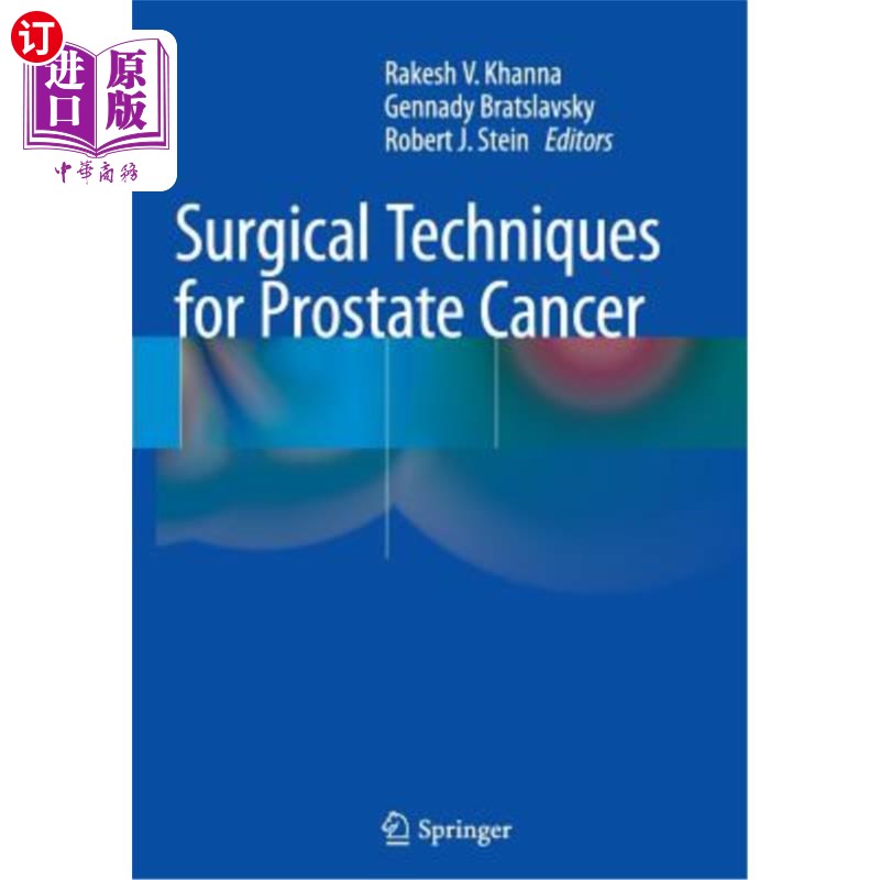海外直订医药图书Surgical Techniques for Prostate Cancer 前列腺癌的外科技术