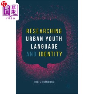 Urban Identity Youth and 城市青年语言与身份研究 Language 海外直订Researching