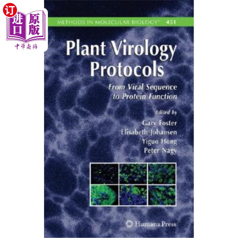 海外直订Plant Virology Protocols: From Viral Sequence to Protein Function 植物病毒学方案:从病毒序列到蛋白质功能