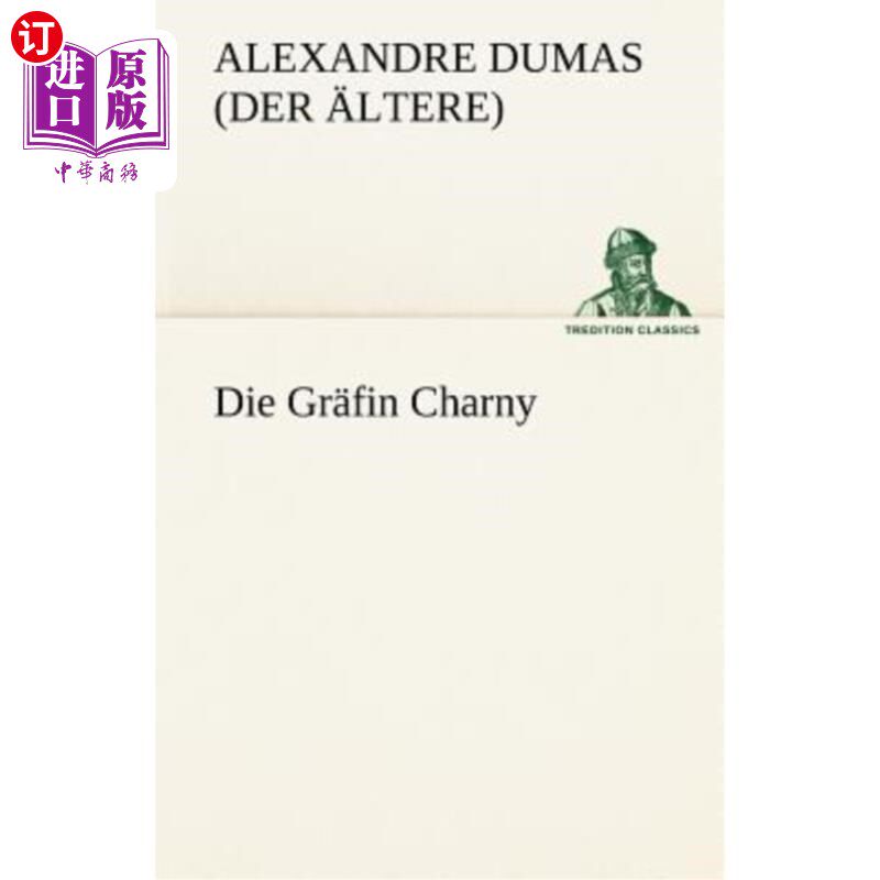 海外直订德语 Die Grafin Charny 格拉芬查尼酒店