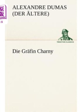 海外直订德语 Die Grafin Charny 格拉芬查尼酒店