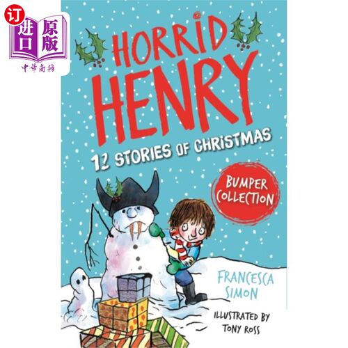 海外直订Horrid Henry: 12 Stories of Christmas 恐怖亨利:圣诞节的12个故事
