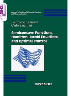 海外直订Semiconcave Functions, Hamilton-Jacobi Equations, and Optimal Control 半收敛函数、哈密顿-雅可比方程和最优控制