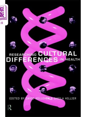 海外直订Researching Cultural Differences in Health 研究健康的文化差异