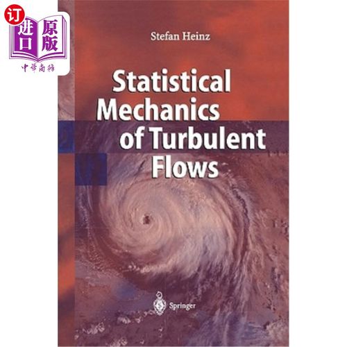 海外直订Statistical Mechanics of Turbulent Flows 湍流的统计力学“，