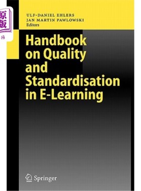 海外直订Handbook on Quality and Standardisation in E-Learning 电子学习质量和标准化手册