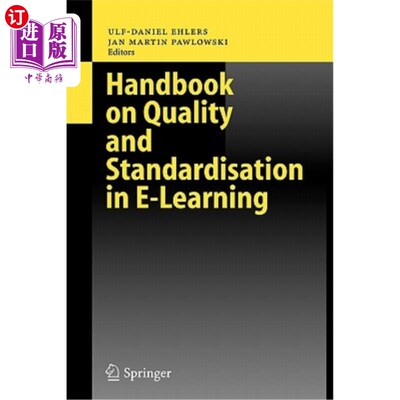 海外直订Handbook on Quality and Standardisation in E-Learning 电子学习质量和标准化手册