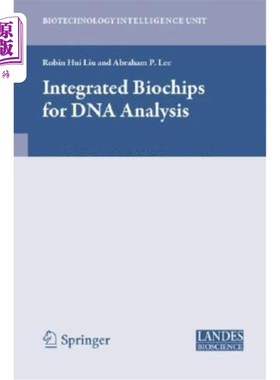 海外直订Integrated Biochips for DNA Analysis 用于DNA分析的集成生物芯片