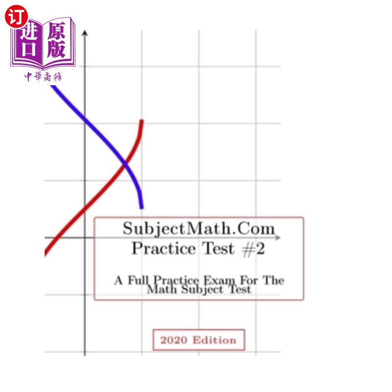 海外直订SubjectMath.com Practice Test #2, 2020 Edition: A Full Practice Test for the Mat SubjectMat