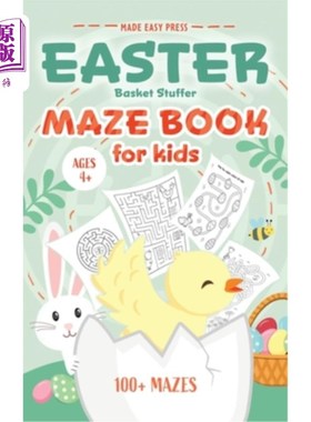 海外直订Easter Basket Stuffer Maze Book: Preschool Activity Gift Book for Kids Ages 4-8  复活节篮子填充迷宫书：学龄