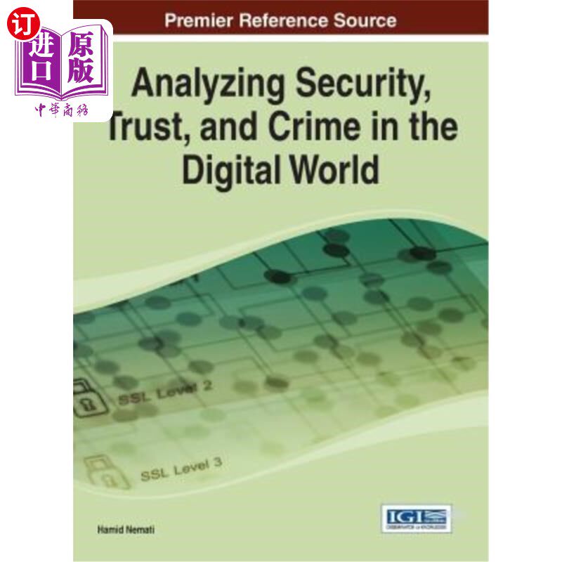 海外直订Analyzing Security, Trust, and Crime in the Digital World 分析数字世界中的安全、信任和犯罪