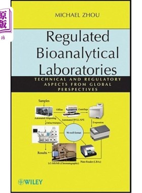 海外直订Regulated Bioanalytical Laboratories: Technical and Regulatory Aspects from Glob 受监管的生物分析实验室:全