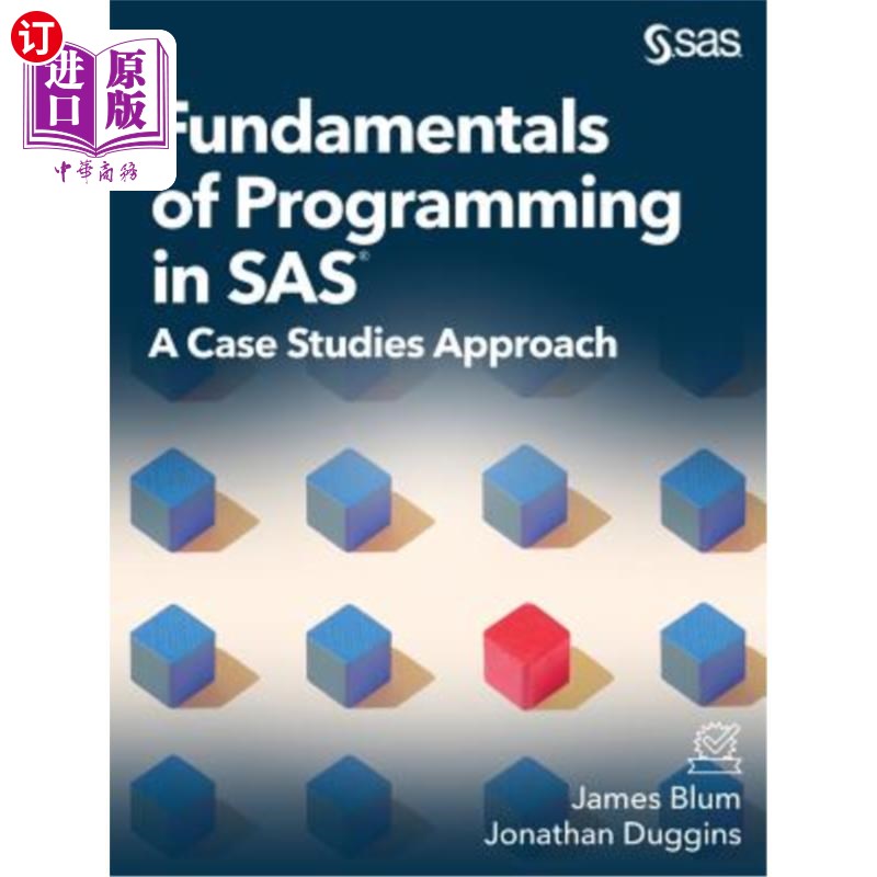 海外直订Fundamentals of Programming in SAS: A Case Studies Approach SAS程序设计基础:一种案例研究方法