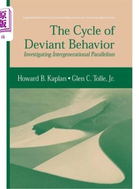 海外直订The Cycle of Deviant Behavior: Investigating Intergenerational Parallelism 异常行为的循环：研究代际平行性