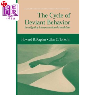 海外直订The Cycle of Deviant Behavior: Investigating Intergenerational Parallelism 异常行为的循环：研究代际平行性