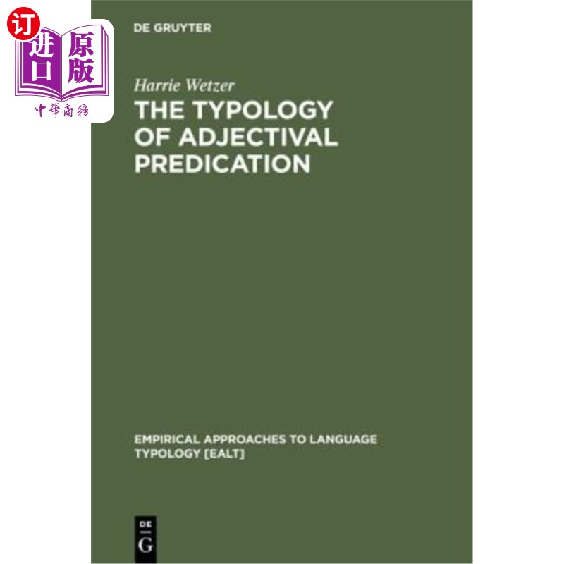 海外直订The Typology of Adjectival Predication 形容词谓语的类型学