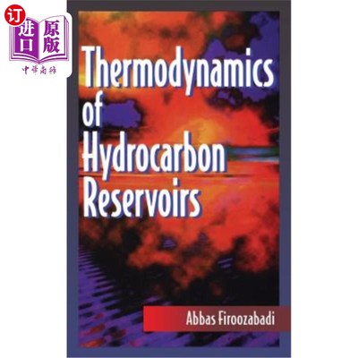 海外直订Thermodynamics of Hydrocarbon Reservoirs 油气藏热力学