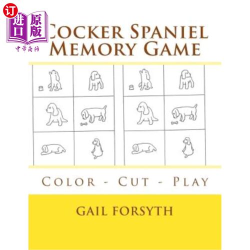 海外直订Cocker Spaniel Memory Game: Color - Cut - Play 可卡猎犬记忆游戏：颜色切割游戏