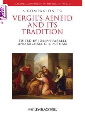 海外直订A Companion to Vergil's Aeneid and Its Tradition 维吉尔的《埃涅阿斯纪》及其传统