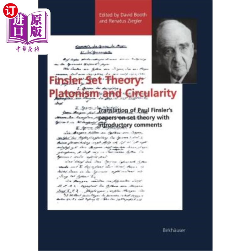 海外直订Finsler Set Theory: Platonism and Circularity: Translation of Paul Finsler's Pap 芬斯勒集合论：柏拉图主义与