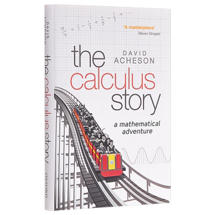 【中商原版】微积分轶事 一次数学领域的冒险 英文原版 The Calculus Story David Acheson 数学