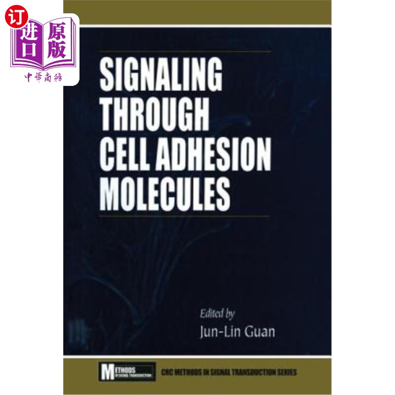 海外直订Signaling Through Cell Adhesion Molecules 通过细胞粘附分子传递信号