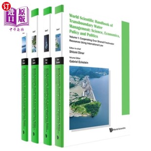 海外直订World Scientific Handbook of Transboundary Water Management: Science, Economics, 世界跨界水管理科学手册：科