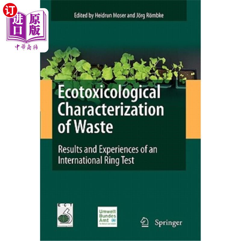 海外直订Ecotoxicological Characterization of Waste: Results and Experiences of an Intern 废物的生态毒理学特性:国际
