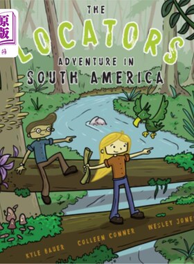 海外直订The Locators: Adventure in South America 《定位者:南美冒险》