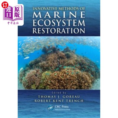海外直订Innovative Methods of Marine Ecosystem Restoration 海洋生态系统恢复的创新方法