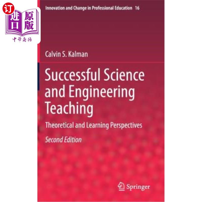 海外直订Successful Science and Engineering Teaching: Theoretical and Learning Perspectiv 成功的理工科教学：理论与学习视