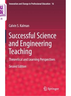 海外直订Successful Science and Engineering Teaching: Theoretical and Learning Perspectiv 成功的理工科教学：理论与学习视