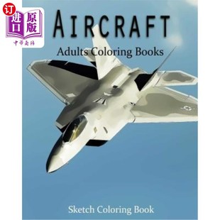 海外直订AirCraft Coloring Book: Sketch Coloring Book 飞机着色书：草图着色书