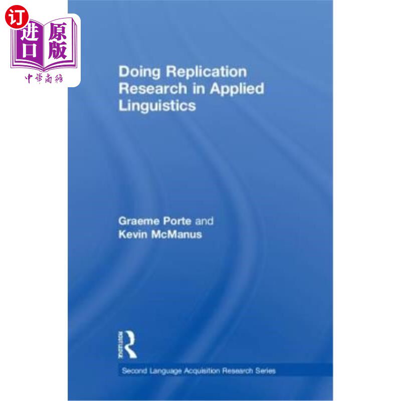 海外直订Doing Replication Research in Applied Linguistics 应用语言学中的复制研究