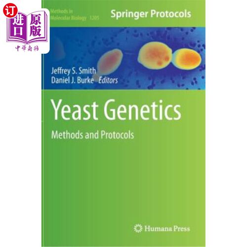 海外直订Yeast Genetics: Methods and Protocols 酵母遗传学:方法和协议