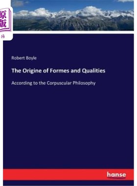 海外直订The Origine of Formes and Qualities 形与质的起源