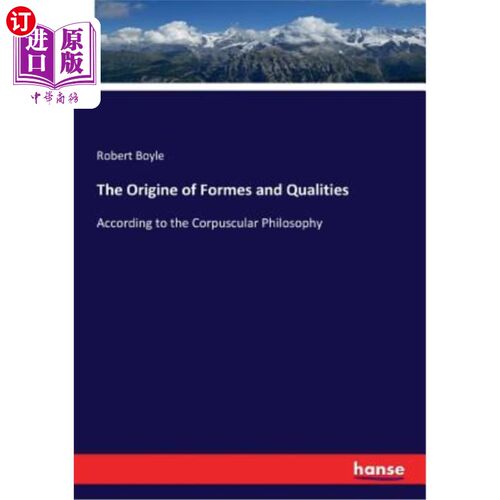 海外直订The Origine of Formes and Qualities 形与质的起源